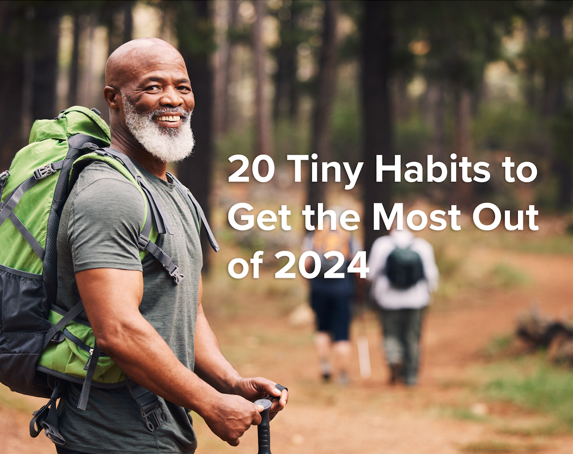 20 Tiny Habits to Get the Most Out of 2024